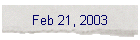 Feb 21, 2003
