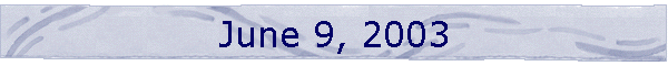 June 9, 2003