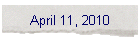 April 11, 2010