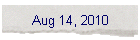 Aug 14, 2010