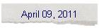 April 09, 2011