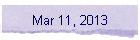 Mar 11, 2013