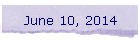 June 10, 2014