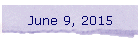 June 9, 2015