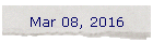 Mar 08, 2016