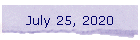 July 25, 2020